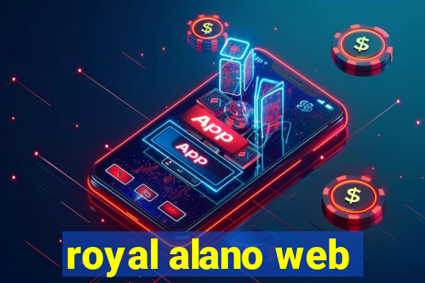 royal alano web